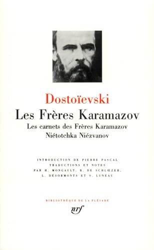 Dostoïevski : Les Frères Karamazov: Les carnets des Frères Karamazov ; Niétotchka Niézvanov von GALLIMARD