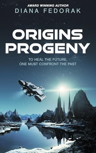 Origins Progeny (Children of Alpheios, Band 2) von The Wild Rose Press