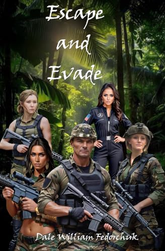 Escape and Evade: The Ballad of Tul'ran the Sword Book VI von ISBN Published Heritage Branch
