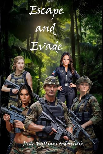 Escape and Evade: The Ballad of Tul'ran the Sword Book VI von ISBN Canada