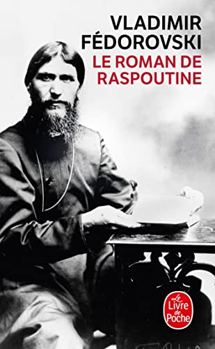 Le Roman de Raspoutine (Litterature & Documents) von Livre de Poche