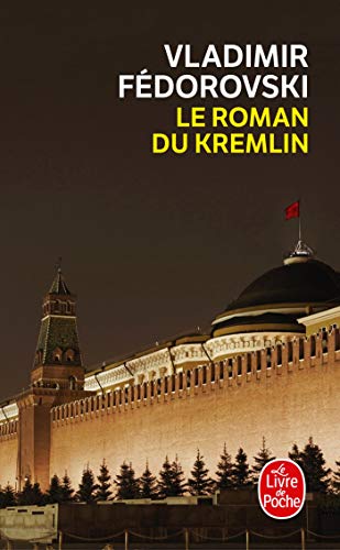 Le Roman du Kremlin von Le Livre de Poche