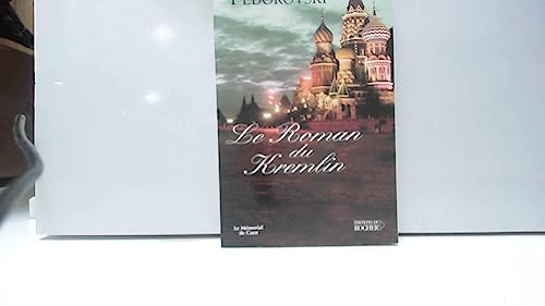 Le Roman du Kremlin von Editions du Rocher