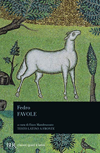 Favole (BUR Classici greci e latini, Band 224) von BUR Rizzoli