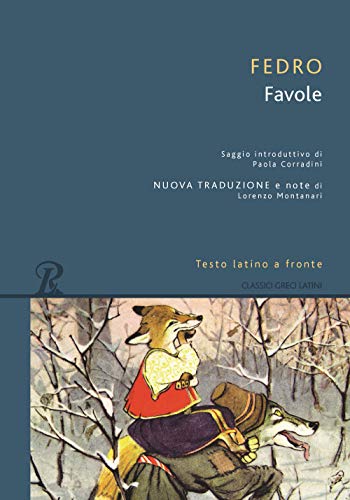 Favole. Testo latino a fronte (Classici greci e latini)