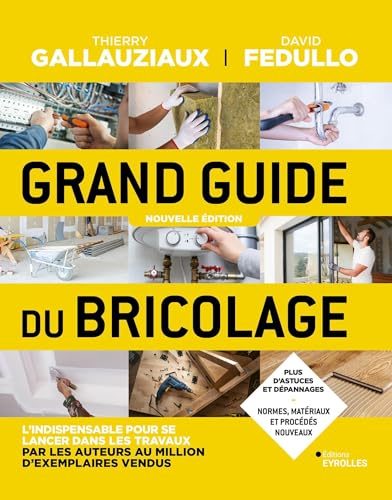 Grand guide du bricolage von EYROLLES