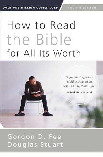 How to Read the Bible for All Its Worth: Fourth Edition von HarperCollins