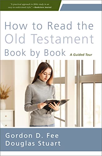 How to Read the Old Testament Book by Book: A Guided Tour von Zondervan