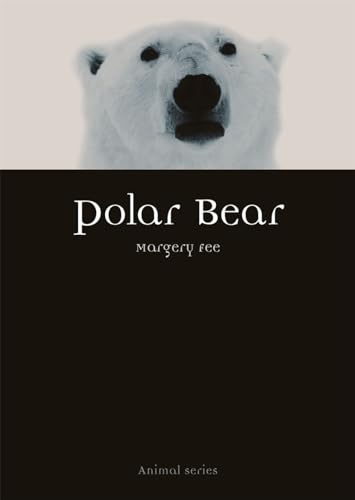 Polar Bear (Animal) von Reaktion Books
