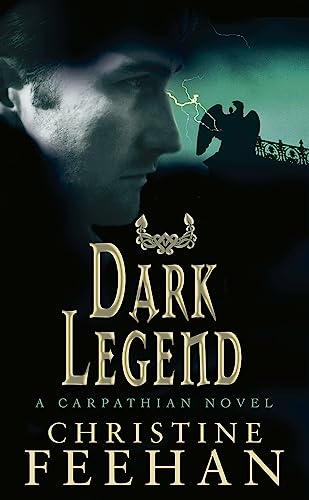 Dark Legend: Number 8 in series (Dark Carpathian) von Piatkus