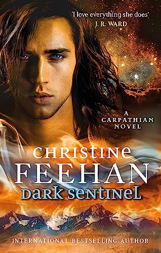 Dark Sentinel: A Carpathian Novel (Dark Carpathian)