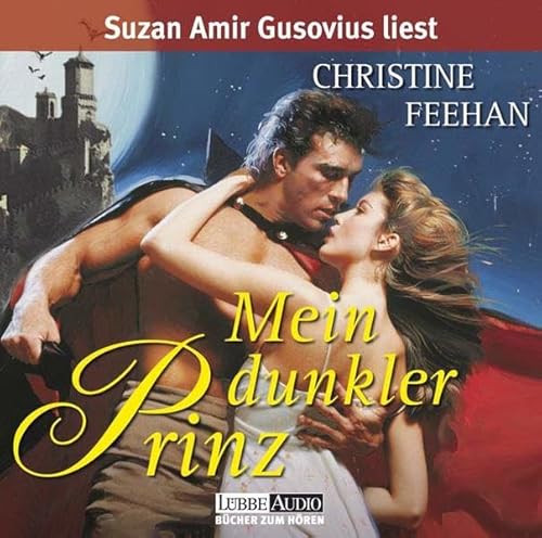 Die Legende der Karpathianer: Mein dunkler Prinz Die Legende der Karpathianer: Mein dunkler Prinz