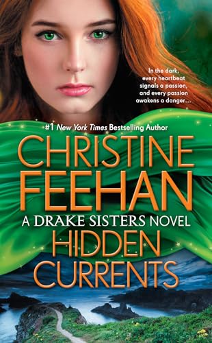 Hidden Currents (Drake Sisters Novel, A, Band 7)