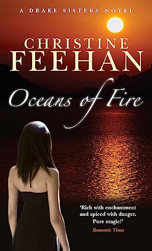 Oceans Of Fire: Number 3 in series (Drake Sisters) von Piatkus