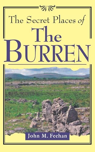 The Secret Places of the Burren von The Mercier Press