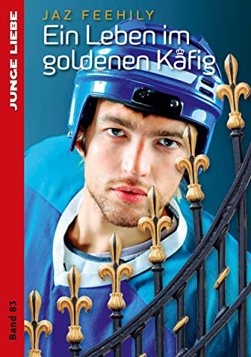 Ein Leben im goldenen Käfig (Junge Liebe)