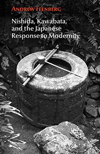 Nishida, Kawabata, and the Japanese Response to Modernity (Studies in Japanese Philosophy, Band 18) von Independently Published