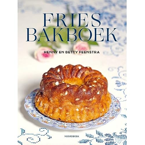 Fries bakboek von Uitgeverij Noordboek