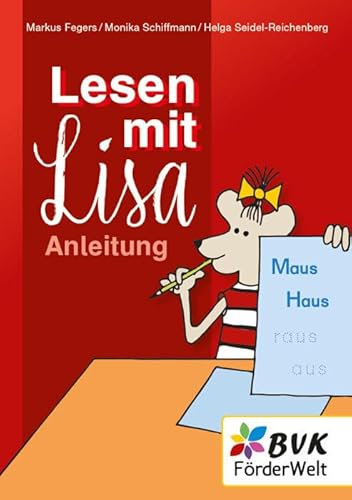 Lesen mit Lisa - Anleitung (Lernen mit Lisa: Materialien für Kinder mit Förderbedarf)
