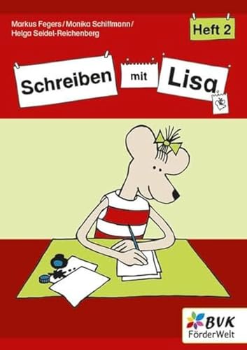 Schreiben mit Lisa - Heft 2 (Lernen mit Lisa: Materialien für Kinder mit Förderbedarf) von Buch Verlag Kempen