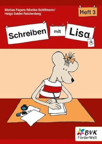 Schreiben mit Lisa - Heft 3 (Lernen mit Lisa: Materialien für Kinder mit Förderbedarf) von Buch Verlag Kempen