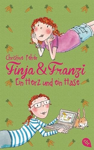 Finja & Franzi - Ein Herz und ein Hase (Die Finja & Franzi-Reihe, Band 1)