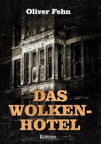 Das Wolkenhotel