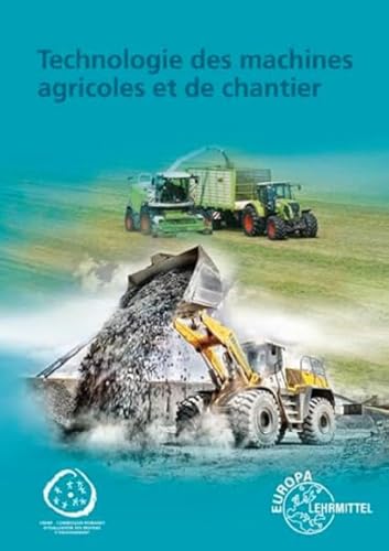 Technologie des machines agricoles et de chantier