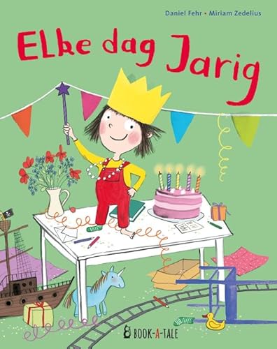 Elke dag jarig von Book-A-Tale