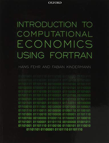 Introduction to Computational Economics Using Fortran von Oxford University Press, USA