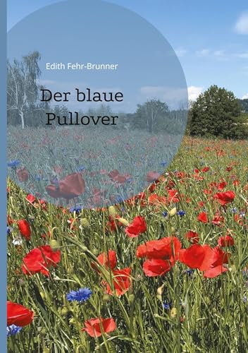 Der blaue Pullover (Lieder unseres Lebens) von BoD – Books on Demand
