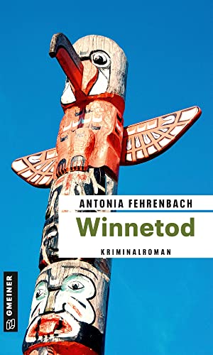 Winnetod: Kriminalroman (Kriminalhauptkommissar Steffen Hinrichs)