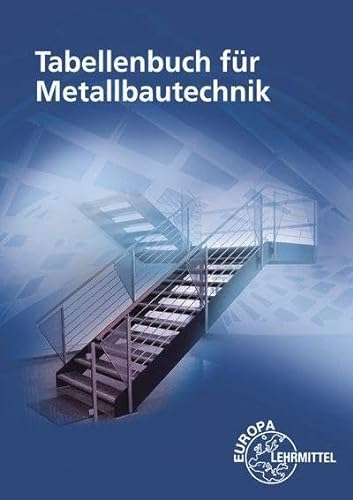 Tabellenbuch für Metallbautechnik von Europa Lehrmittel Verlag