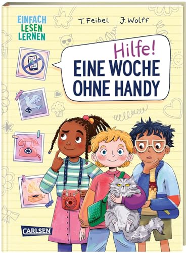 Hilfe! Eine Woche ohne Handy: Einfach Lesen Lernen | Spannendes Kinderbuch über den Umgang mit neuen Medien ab 7 Hilfe! Eine Woche ohne Handy: Einfach Lesen Lernen | Spannendes Kinderbuch über den Umgang mit neuen Medien ab 7 von Carlsen