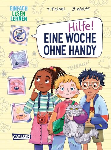 Hilfe! Eine Woche ohne Handy: Einfach Lesen Lernen | Spannendes Kinderbuch über den Umgang mit neuen Medien ab 7 Hilfe! Eine Woche ohne Handy: Einfach Lesen Lernen | Spannendes Kinderbuch über den Umgang mit neuen Medien ab 7