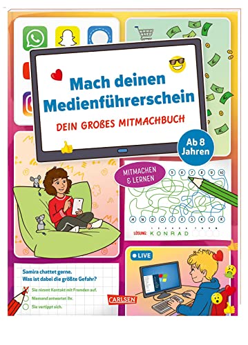 Mach deinen Medienführerschein: Dein großes Mitmachbuch: Spielerische Aufgaben, Übungen und Tipps zur Mediennutzung ab 8 Jahren | Medienkompetenz für Kinder - Social Media, Cybermobbing & Sicherheit Mach deinen Medienführerschein: Dein großes Mitmachbuch: Spielerische Aufgaben, Übungen und Tipps zur Mediennutzung ab 8 Jahren | Medienkompetenz für Kinder - Social Media, Cybermobbing & Sicherheit