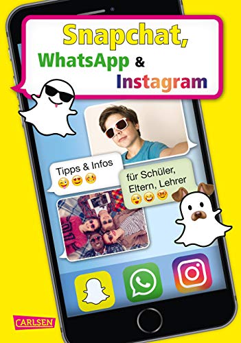 Snapchat, WhatsApp und Instagram