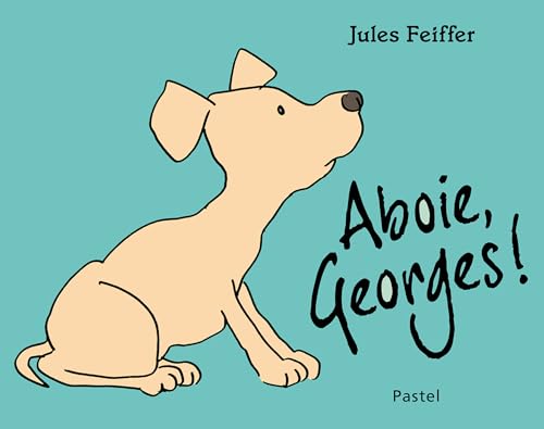 Aboie, Georges ! von EDL