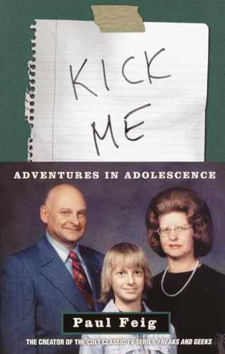 Kick Me: Adventures in Adolescence von CROWN
