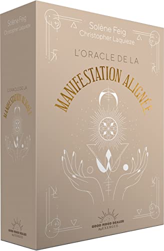 L'Oracle de la manifestation alignée
