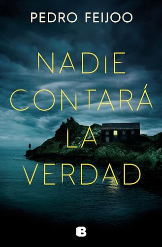 Nadie contará la verdad (La Trama) von B