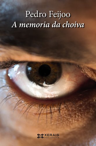 A memoria da choiva (EDICIÓN LITERARIA - NARRATIVA)