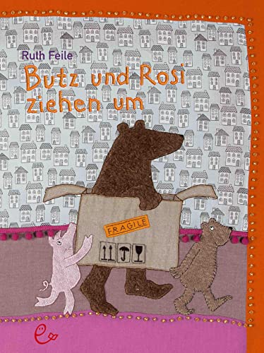 Butz und Rosi ziehen um von Rieder, Susanna Verlag