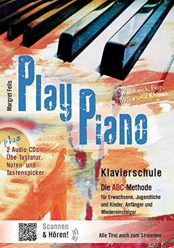 Play Piano: Die Klavierschule mit der ABC-Methode. Klavier.