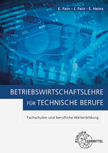 Betriebswirtschaftslehre für technische Berufe: Fachschulen und berufliche Weiterbildung