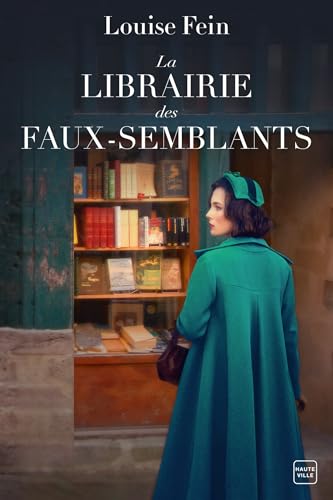 La Librairie des faux-semblants von HAUTEVILLE