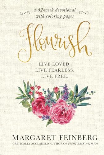 Flourish: Live Loved. Lived Fearless. Live Free. von Independently published