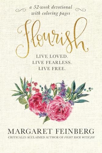 Flourish: Live Loved. Lived Fearless. Live Free. von Independently published