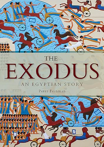 The Exodus: An Egyptian Story von Oxbow Books Limited