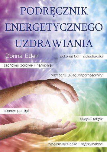 Podrecznik energetycznego uzdrawiania